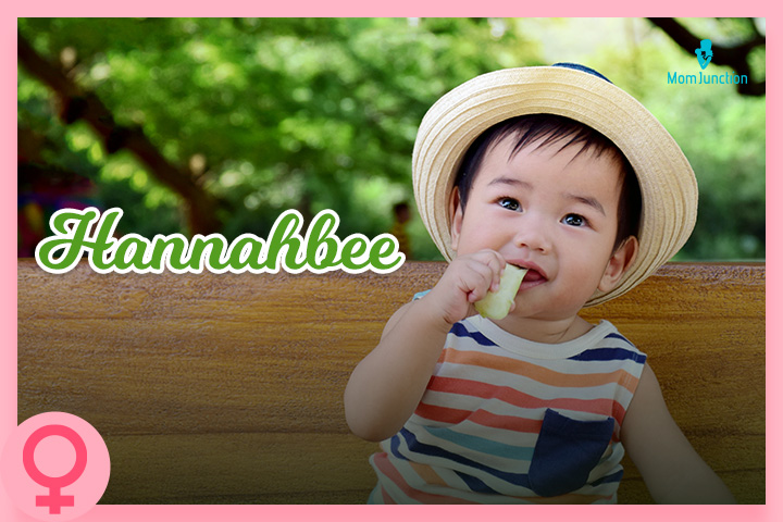 Hannahbee, an ideal nickname for a little Hannah