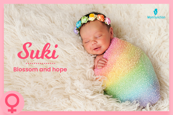 Suki means blossom and hope